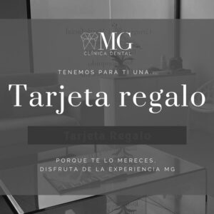 TARJETA REGALO CLINICA MG DENTAL